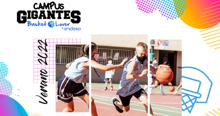 Campus Gigantes Basket Lover. Verano 2022