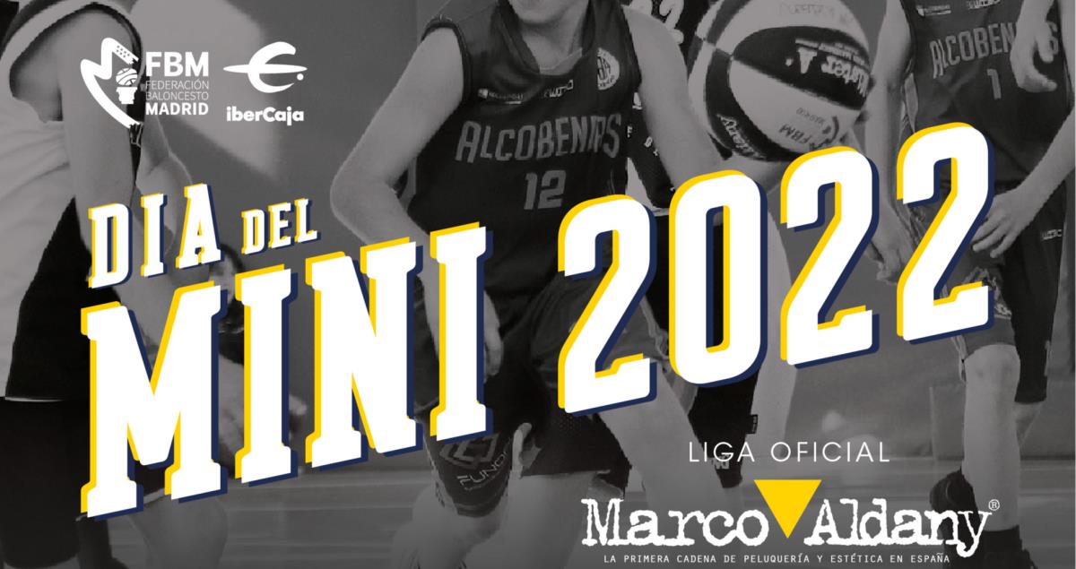 Día del Mini 2022: Todos los partidos - - FBM - Minibasket - Federación de Baloncesto de Madrid