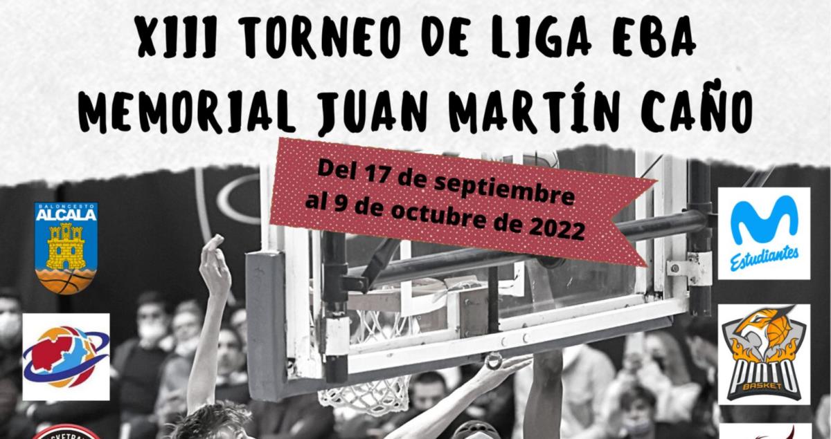 XIII Torneo de Liga EBA de la FBM Memorial Juan Martín Caño - JUEGO - Torneos - Liga EBA - Federación Baloncesto de Madrid