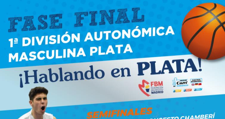 Fase final de Primera Autonómica masculina Plata