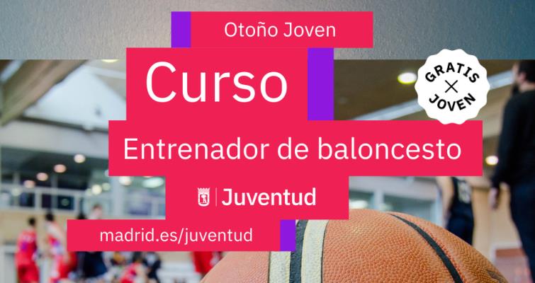 Curso de entrenador del Ayuntamiento de Madrid. Otoño joven 2023