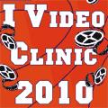 I Video Clinic 2010