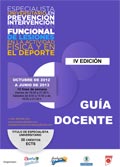 Especialista en lesiones deportivas. IV Edición