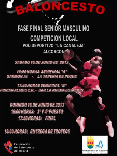 Cartel de la Fase Final de la Liga local de Alcorcón. Senior Masculino