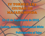 Cartel IVTorneo3x3Majadahondapq