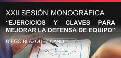 XXII Sesión Monográfica: Defensa de equipo