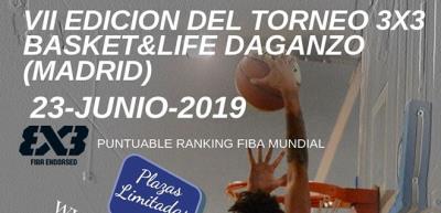 VII 3x3 Basket&Life en Daganzo