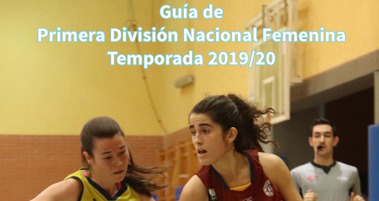 Guía de Primera Nacional femenina 2019/20