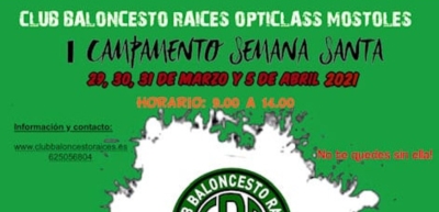 Primer Campus de Semana Santa del CB Raices Móstoles